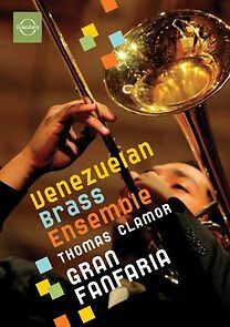 Watch Venezuelan Brass Ensemble: Gran Fanfare