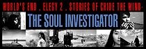 Watch Stories of Chide the Wind: The Soul Investigator