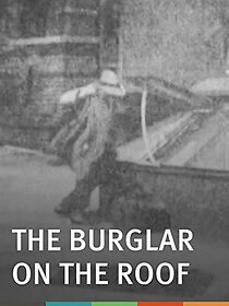 Watch The Burglar on the Roof (Short 1898)
