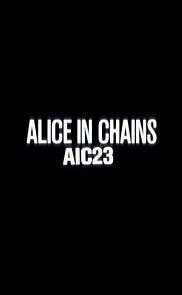 Watch Alice in Chains: AIC 23 (Short 2013)