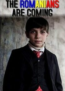 Watch The Romanians Are Coming