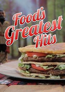 Watch Food's Greatest Hits