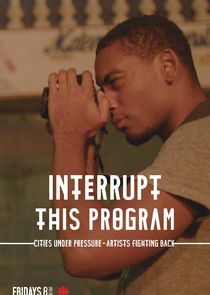 Watch Interrupt This Program