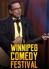 Watch Winnipeg Comedy Festival