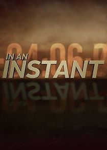 Watch 20/20: In an Instant