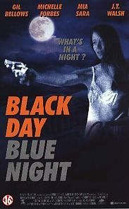 Watch Black Day Blue Night