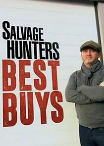 Watch Salvage Hunters: Best Buys