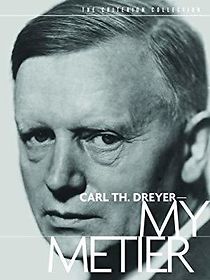 Watch Carl Th. Dreyer: My Métier