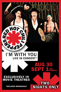 Watch Red Hot Chili Peppers: I'm with You Live in Theaters