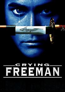 Watch Crying Freeman