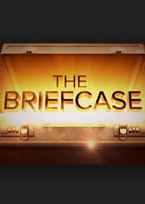 Watch The Briefcase