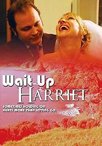 Watch Wait Up Harriet