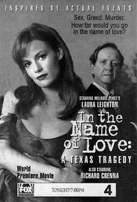 Watch In the Name of Love: A Texas Tragedy