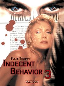 Watch Indecent Behavior III