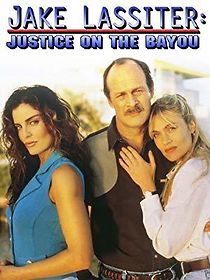 Watch Jake Lassiter: Justice on the Bayou
