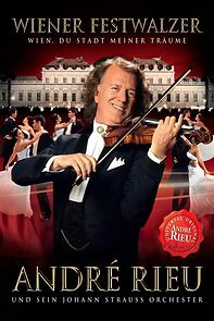 Watch André Rieu: Wien, du stadt meiner Träume (TV Special 2011)