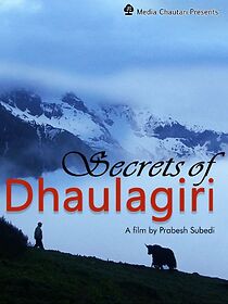 Watch Secrets of Dhaulagiri (Short 2011)