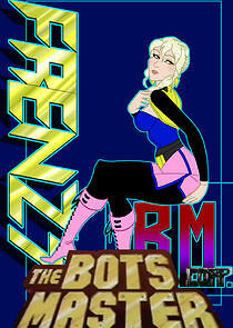 Watch The Bots Master