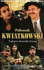 Watch Pulkownik Kwiatkowski