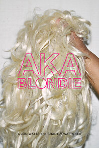Watch AKA Blondie