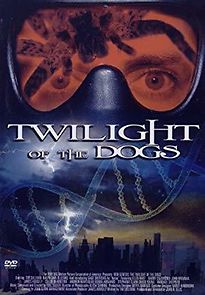 Watch Twilight of the Dogs