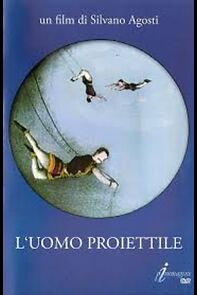 Watch L'uomo proiettile