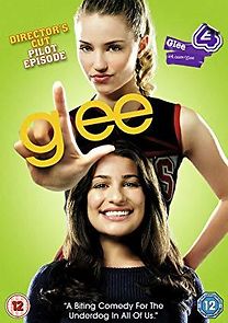 Watch Glee: Director's Cut Pilot Episode