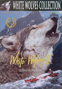 Watch White Wolves II: Legend of the Wild