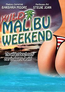 Watch Wild Malibu Weekend!
