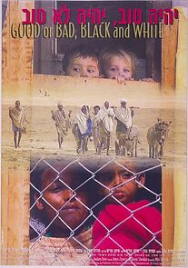 Watch Good or Bad, Black or White