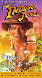 Watch The Adventures of Young Indiana Jones: Treasure of the Peacock's Eye