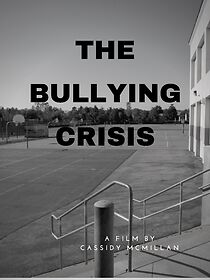 Watch The Bullying Crisis (Short 2014)