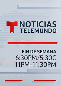Watch Noticiero Telemundo: Fin de semana
