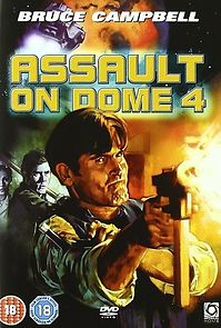 Watch Assault on Dome 4