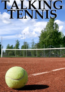 Watch Talking Tennis