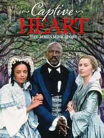 Watch Captive Heart: The James Mink Story