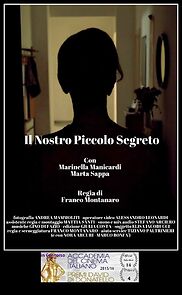 Watch Il nostro piccolo segreto (Short 2015)