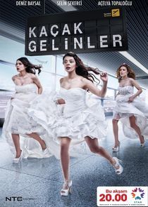 Watch Kaçak Gelinler