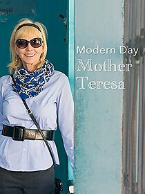 Watch Modern Day Mother Teresa (Short 2015)