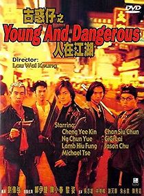 Watch Young and Dangerous