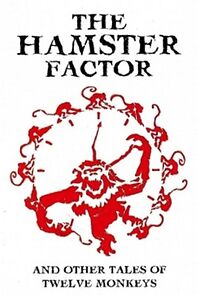 Watch The Hamster Factor and Other Tales of Twelve Monkeys