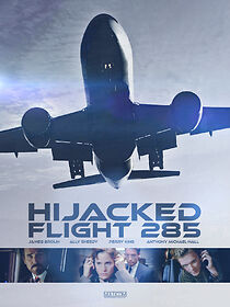 Watch Hijacked: Flight 285