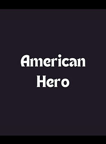 Watch American Hero