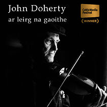 Watch John Doherty - Ar Leirg na Gaoithe