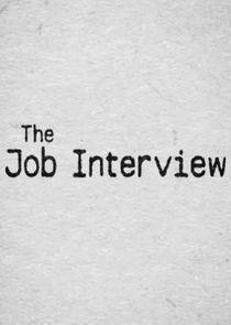 Watch The Job Interview