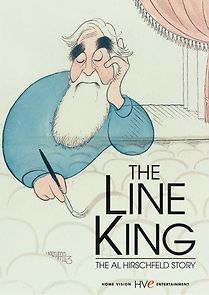 Watch The Line King: The Al Hirschfeld Story