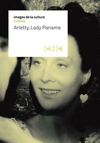 Watch Arletty, Lady Paname