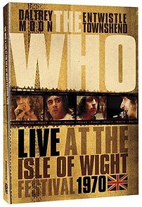Watch Listening to You: The Who at the Isle of Wight 1970