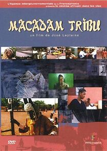 Watch Macadam tribu