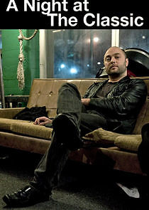 Watch A Night at The Classic